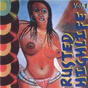 Various - Rusted Highlife Vol.1