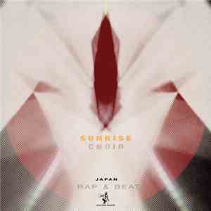 Various - Sunrise Choir - Japan Rap & Beat