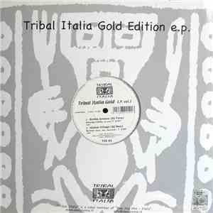 Various - Tribal Italia Gold E.P. Vol.1