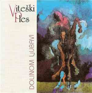 Viteški Ples - Dolinom Ljubavi