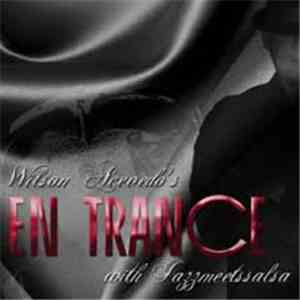 Wilson Acevedo Y Jazz Meets Salsa - En Trance