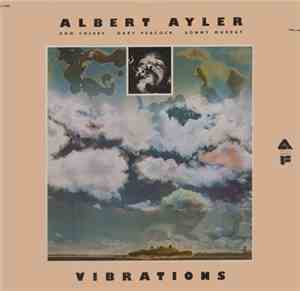 Albert Ayler - Vibrations