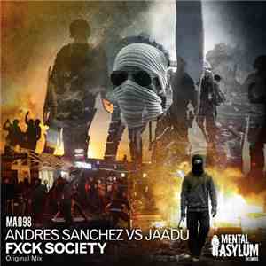 Andres Sanchez Vs Jaadu - Fxck Society