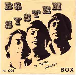 BG System - Je Baille / Please