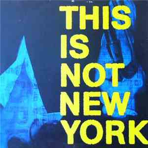 Camp Actor - This Is Not New York