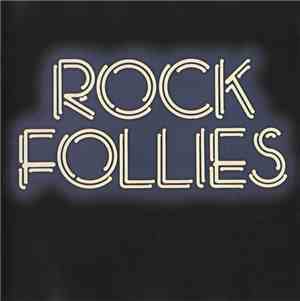 Charlotte Cornwell, Julie Covington And Rula Lenska - Rock Follies