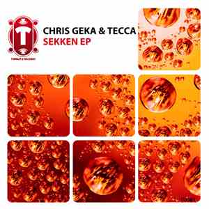Chris Geka & Tecca - Sekken EP