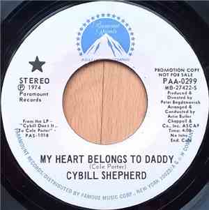 Cybill Shepherd - My Heart Belongs To  Daddy