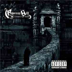 Cypress Hill - III - Temples Of Boom