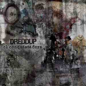 dreDDup - El Conquistadors