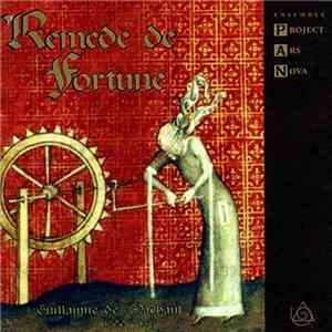 Ensemble Project Ars Nova - Remede De Fortune (Guillaume De Machaut)