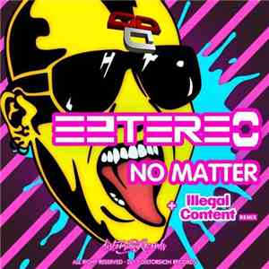 Eztereo - No Matter