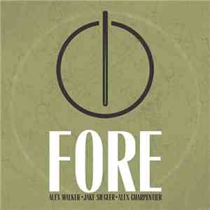 FORE - FORE