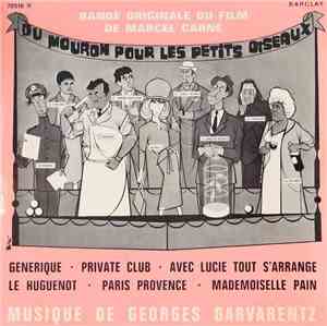 Georges Garvarentz - Du Mouron Pour Les Petits Oiseaux