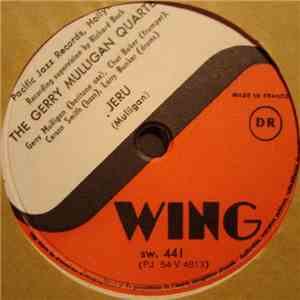 Gerry Mulligan Quartet, The - Jeru / Love Me Or Leave Me