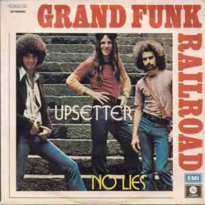 Grand Funk Railroad - Upsetter