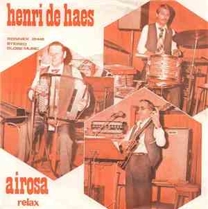 Henri De Haes - Airoso / Relax