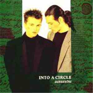 Into A Circle - Assassins