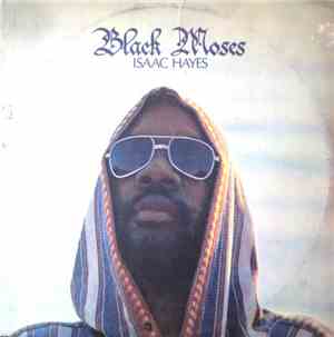 Isaac Hayes - Black Moses