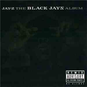 Jay-Z - The Black Jays Album