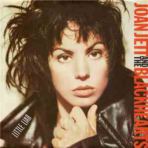 Joan Jett And The Blackhearts - Little Liar