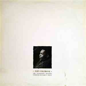 John Coltrane - The Legendary Masters Unissued Or Rare - 1962-63