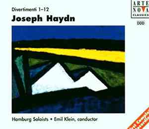 Joseph Haydn - Divertimenti Nos. 1-12