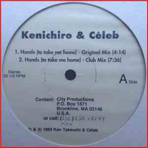 Kenichiro & Céleb - Hands / Don't You Know