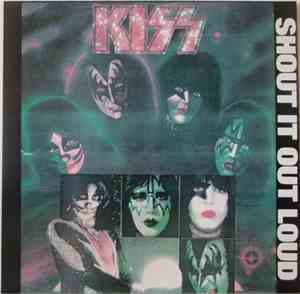 Kiss - Shout It Out Loud