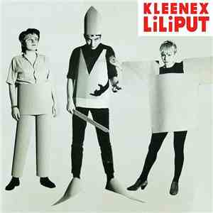 Kleenex, Liliput - First Songs