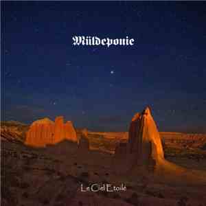 Müldeponie - Le Ciel Etoilé