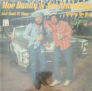 Moe Bandy & Joe Stampley - Just Good Ol' Boys Featuring Holding The Bag