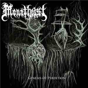 Monotheist  - Genesis Of Perdition