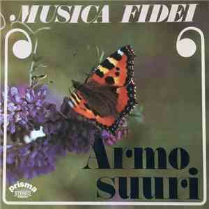 Musica Fidei - Armo Suuri