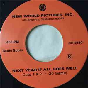 No Artist - Next Year If All Goes Well - Radio Spots