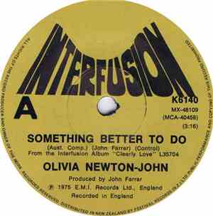 Olivia Newton-John - Something Better To Do