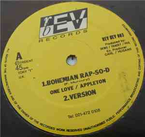 One Love  & Appleton  / City Dread - Bohemian Rap-So-D / I've Changed