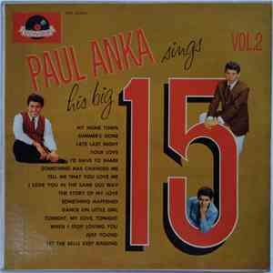 Paul Anka - Sings His Big 15 Vol. 2