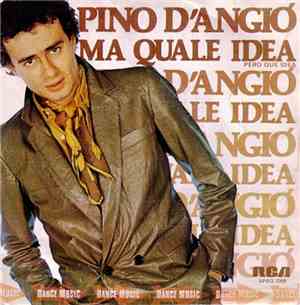 Pino D'Angió - Ma Quale Idea = Pero Qué Idea