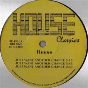 Reese / Reese & Santonio - Just Want Another Chance / Rhythm Tracks / The S ...