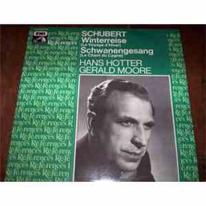 Schubert - Hans Hotter - Gerald Moore - Winterreise D. 911 / Schwanengesang D. 957