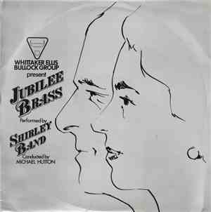 Shirley Band Conducted By Michael Hutton  - Jubilee Brass
