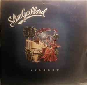 Slim Gaillard - Siboney