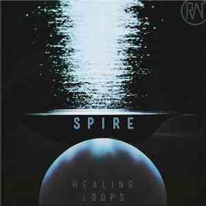 Spire - Healing Loops