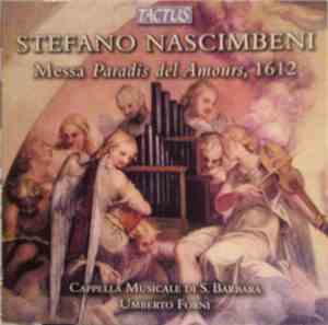 Stefano Nascimbeni - Cappella Musicale Di S. Barbara, Umberto Forni - Messa ...