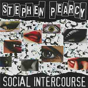 Stephen Pearcy - Social Intercourse