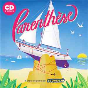Stupeflip - Parenthèse