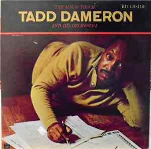 Tadd Dameron And His Orchestra - The Magic Touch