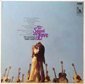 The 50 Guitars Of Tommy Garrett - The Sound Of Love