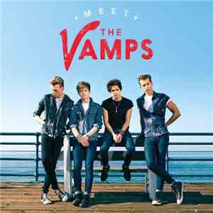 The Vamps  - Meet The Vamps